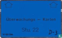 Überwachungs - Karten Stu.22