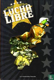 Lucha Libre intégrale 2