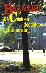 De Cock en dood door hamerslag