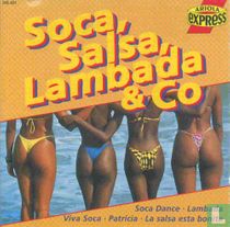 Soca, Salsa, Lambada & Co.