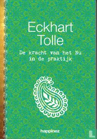 De kracht van het Nu in de praktijk