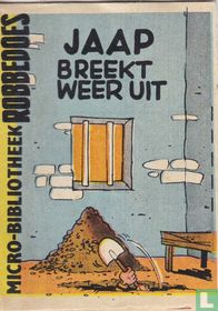 Jaap breekt weer uit