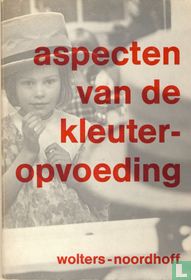 Aspecten van de kleuteropvoeding