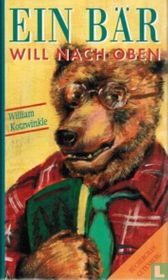 Ein Bär will nach oben