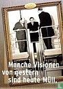 B01031 - Bundesumweltministerium "Manche Visionen von gestern..."