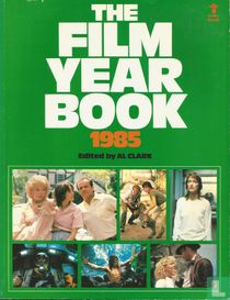 The Film Yearbook 1985