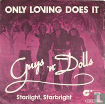 Only Loving Does It