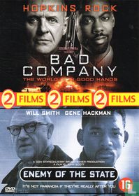 Bad Company + Enemy of the State