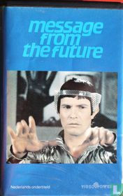 Message from the Future