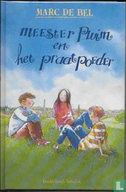 Meester Pluim en het Praatpoeder 