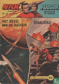 Het bevel van de majoor + Staalstad