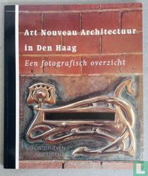 Art Nouveau architectuur in Den Haag