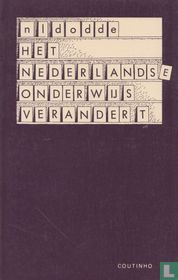 Het Nederlandse onderwijs verandert