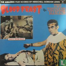 Blood Feast and Two Thousand Maniacs! (The Amazing Film Scores of Herschell Gordon Lewis)