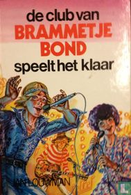 De club van Brammetje Bond speelt het klaar