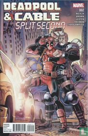 Deadpool & Cable: Split Second 2