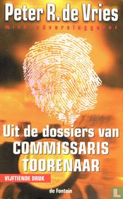 Uit de dossiers van commissaris Toorenaar
