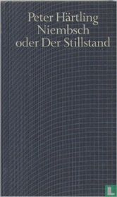 Niembsch oder Der Stillstand
