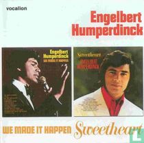 We Made it Happen / Sweetheart