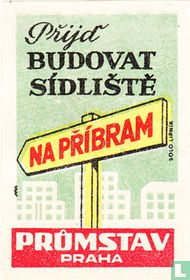 Prijd budovat sidliste na pribram
