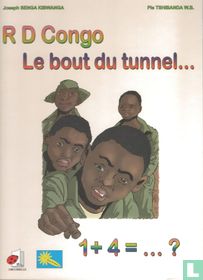 R D Congo - Le bout du tunnel...