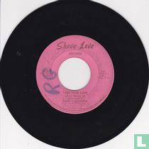 Take Your Love (And Shove It) 