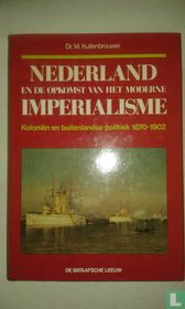 Nederland en de opkomst van het moderne imperialisme