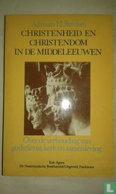 Christenheid en Christendom in de middeleeuwen