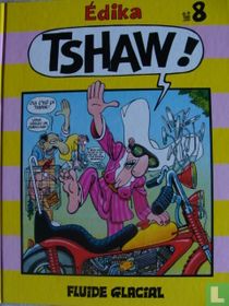 Tshaw!