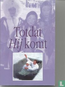 Totdat Hij komt