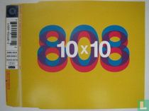 10 X 10
