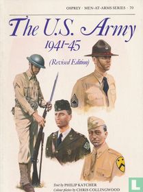 The U.S. Army 1941-45(Revised Edition)