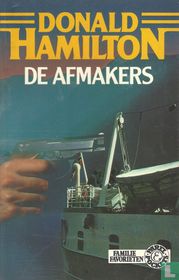De afmakers