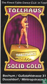 Tollhaus Solid Gold