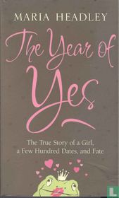 The Year of Yes