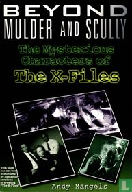 Beyond Mulder and Scully