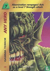 Abomination ~ Gamma Terror ~ Any Hero