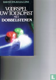 Voorspel uw toekomst met dobbelstenen