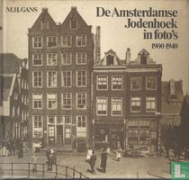 De Amsterdamse Jodenhoek in foto's