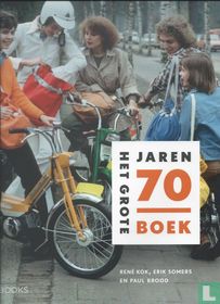 Het grote jaren 70 boek
