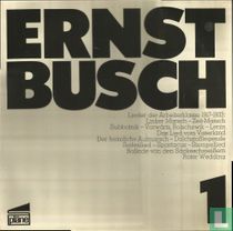 Ernst Busch 1 Lieder der Arbeiterklasse 1917-1933