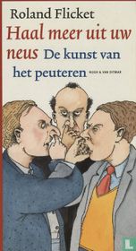 Haal meer uit uw neus