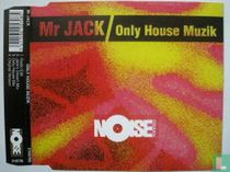 Only House Muzik