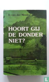 Hoort gij de donder niet?