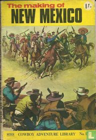 The Making of New Mexico