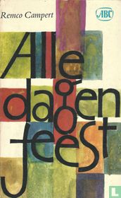 Alle dagen feest