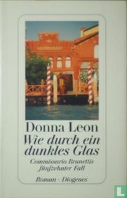 Wie durch ein dunkles Glas