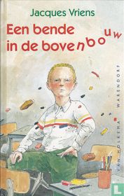 Een bende in de bovenbouw 