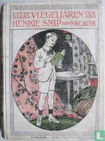 Uit de vlegeljaren van Henkie Snip