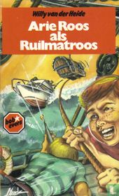 Arie Roos als ruilmatroos